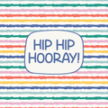 Greeting Card - Hip Hip Hooray Stripes