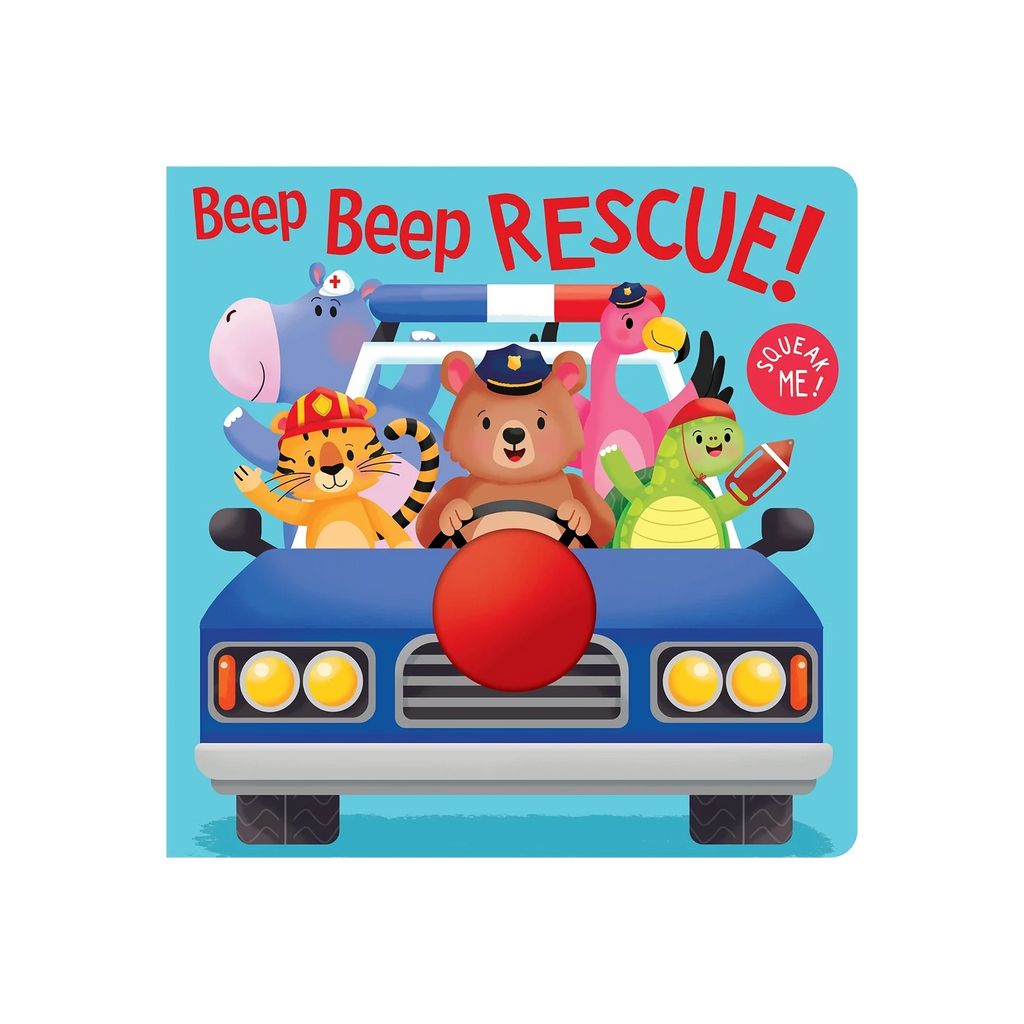 Squeak Me! - Board Book - Beep Beep Rescue!