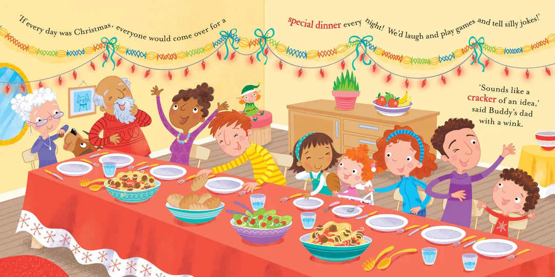 Story Time - Padded Board Book - If Every Day Was Christmas