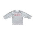 Organic Have A Nice Day Longsleeve Tee - Grey