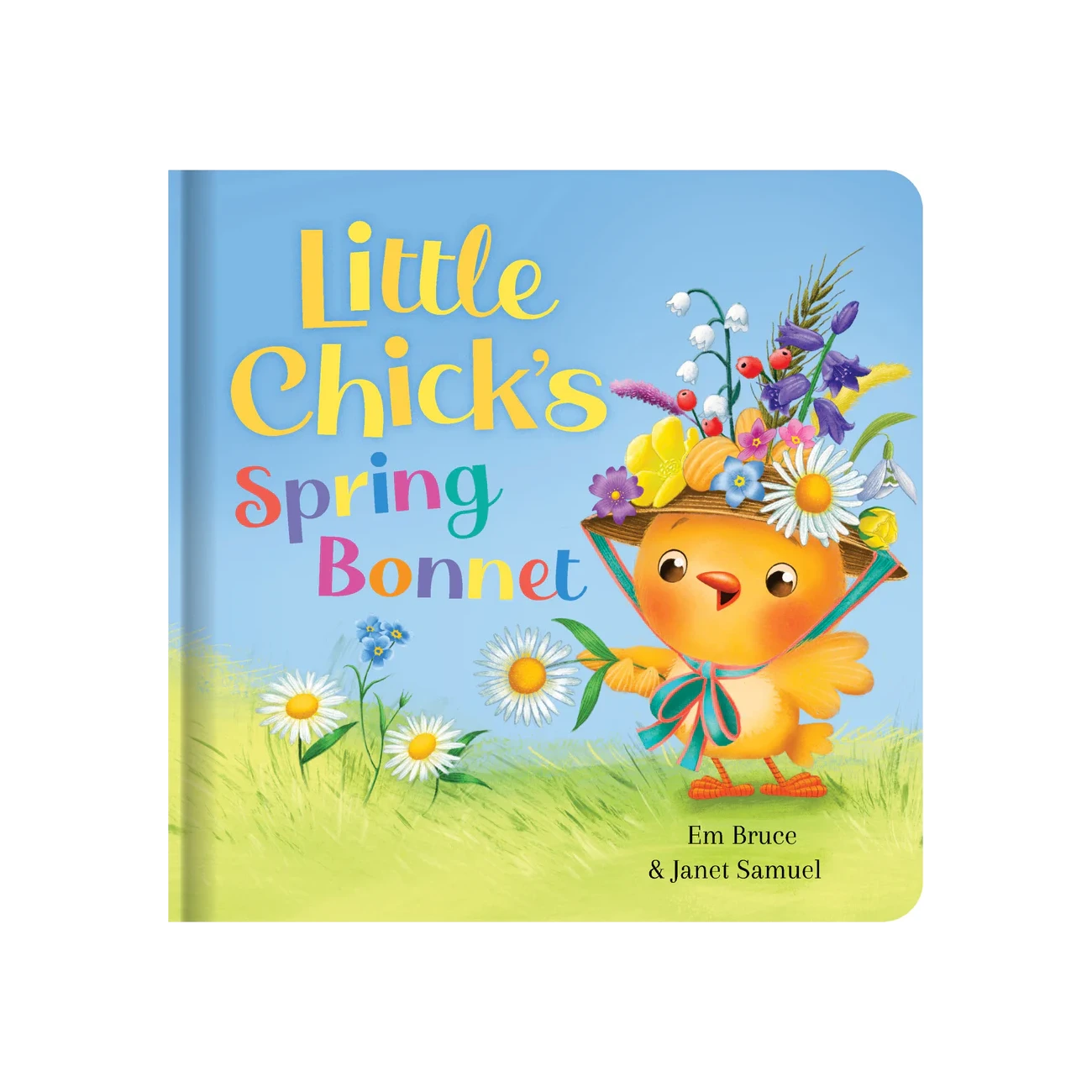 Story Time - Padded Board Book - Little Chicks Spring Bonnet