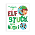 There's an Elf Stuck in My Book!