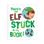 There's an Elf Stuck in My Book!