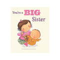 You're A Big Sister Picture Book