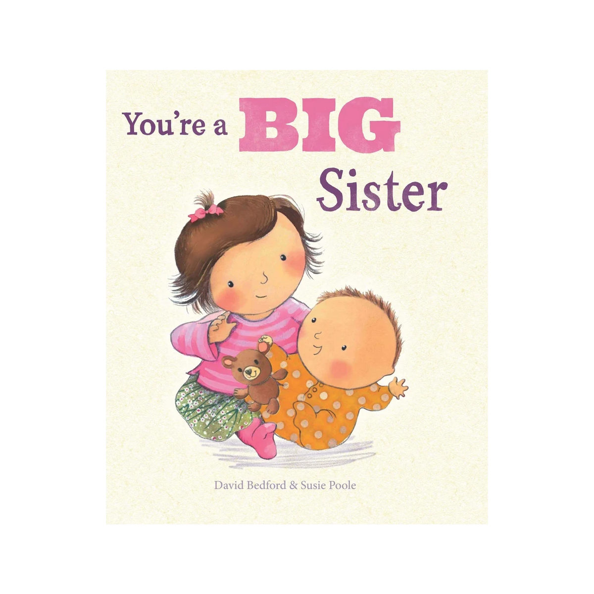 You're A Big Sister Picture Book