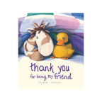 Thank You for Being My Friend - Hardcover Edition