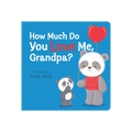 How Much Do You Love Me, Grandpa?