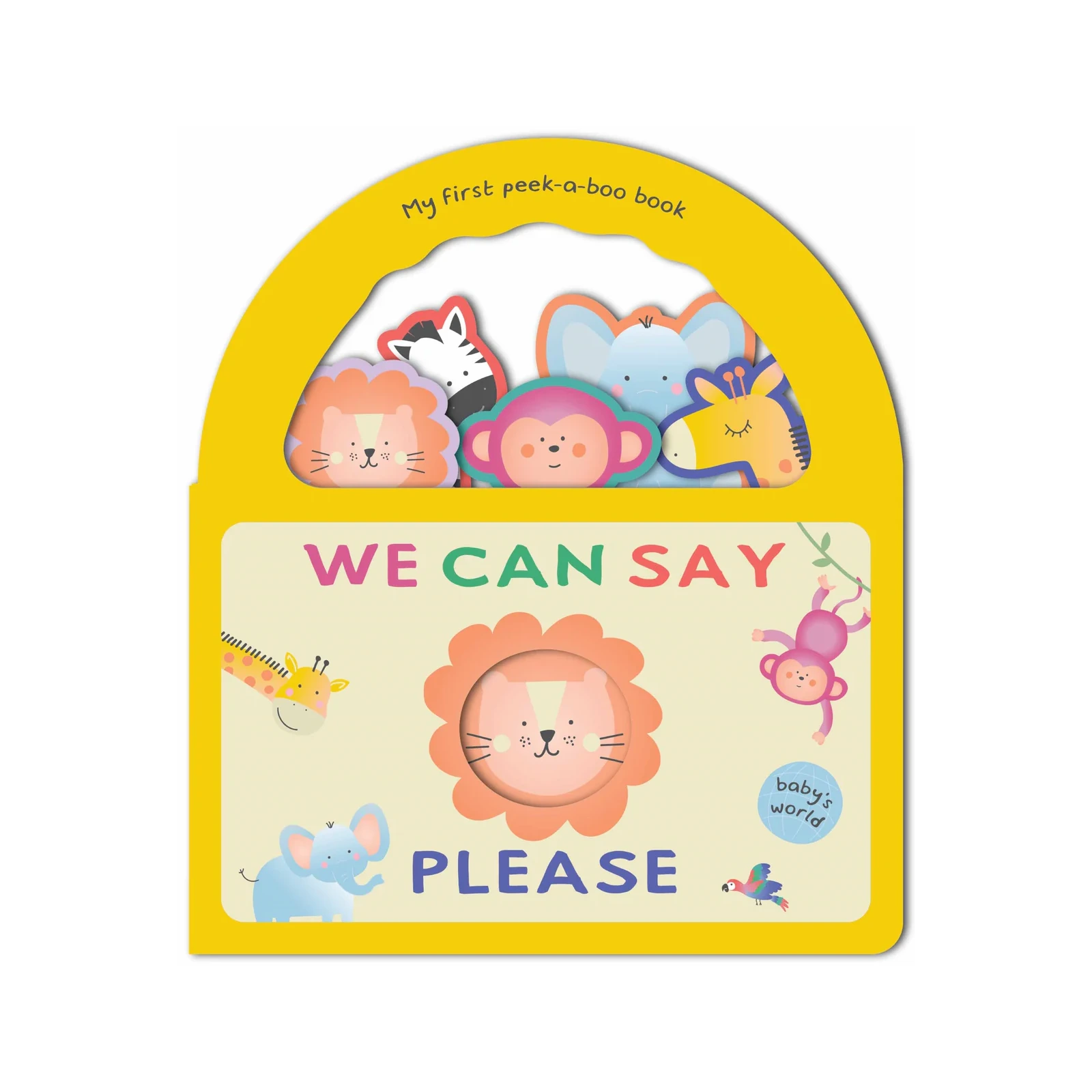 Baby's World - Peek-a-Boo Handle Book - We Can Say