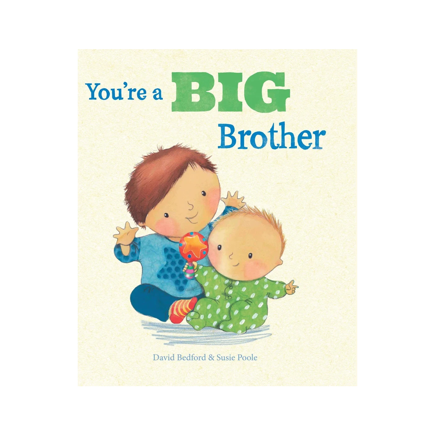 You're A Big Brother Picture Book