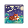 Story Time - Padded Board Book - I Love You to the Moon and Back!