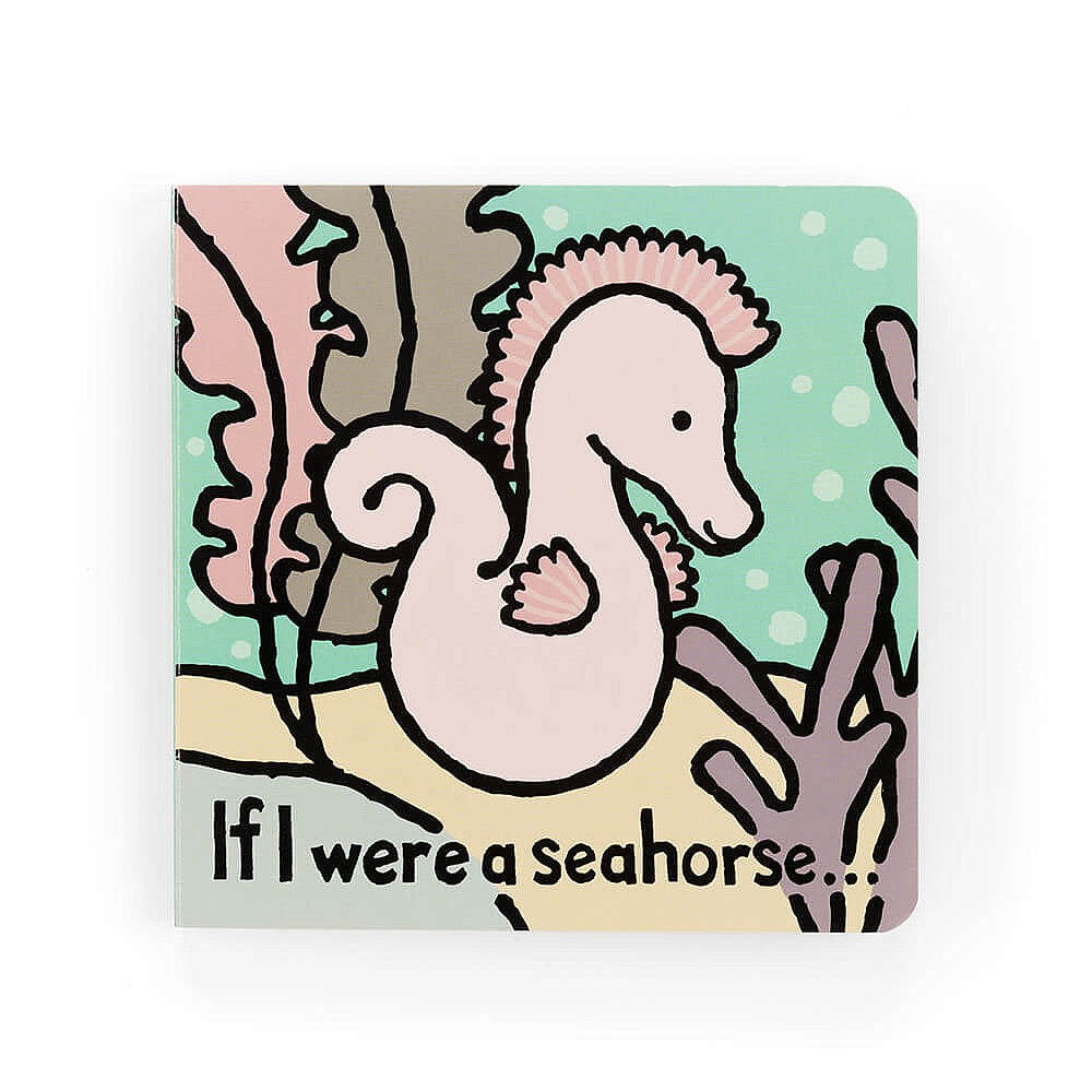 Jellycat - If I Were A Seahorse Board Book
