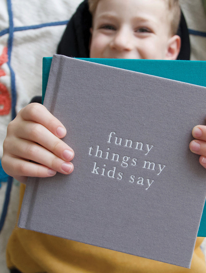 Write To Me - Funny Things My Kids Say - Grey