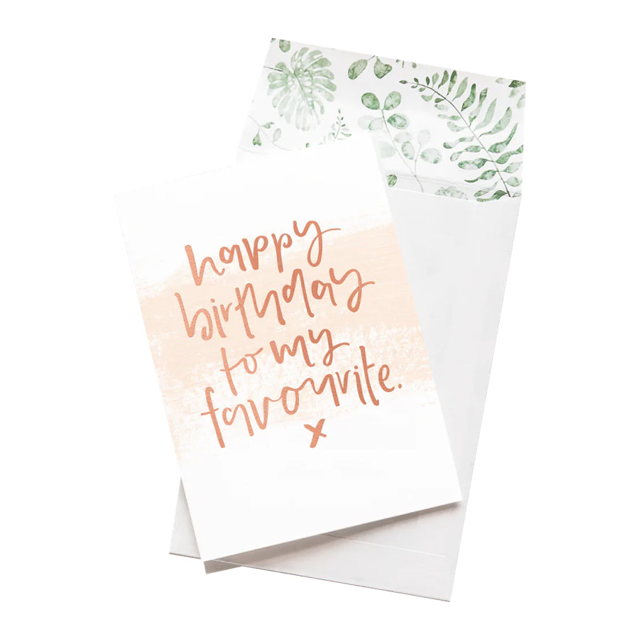 Greeting Card - Happy Birthday Favourite